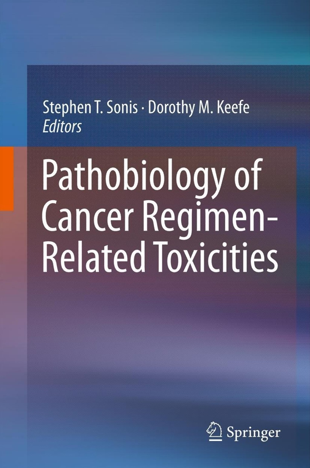 Pathobiology of Cancer Regimen-Related Toxicities  â€“ PDF/EPUB Version Downloadable