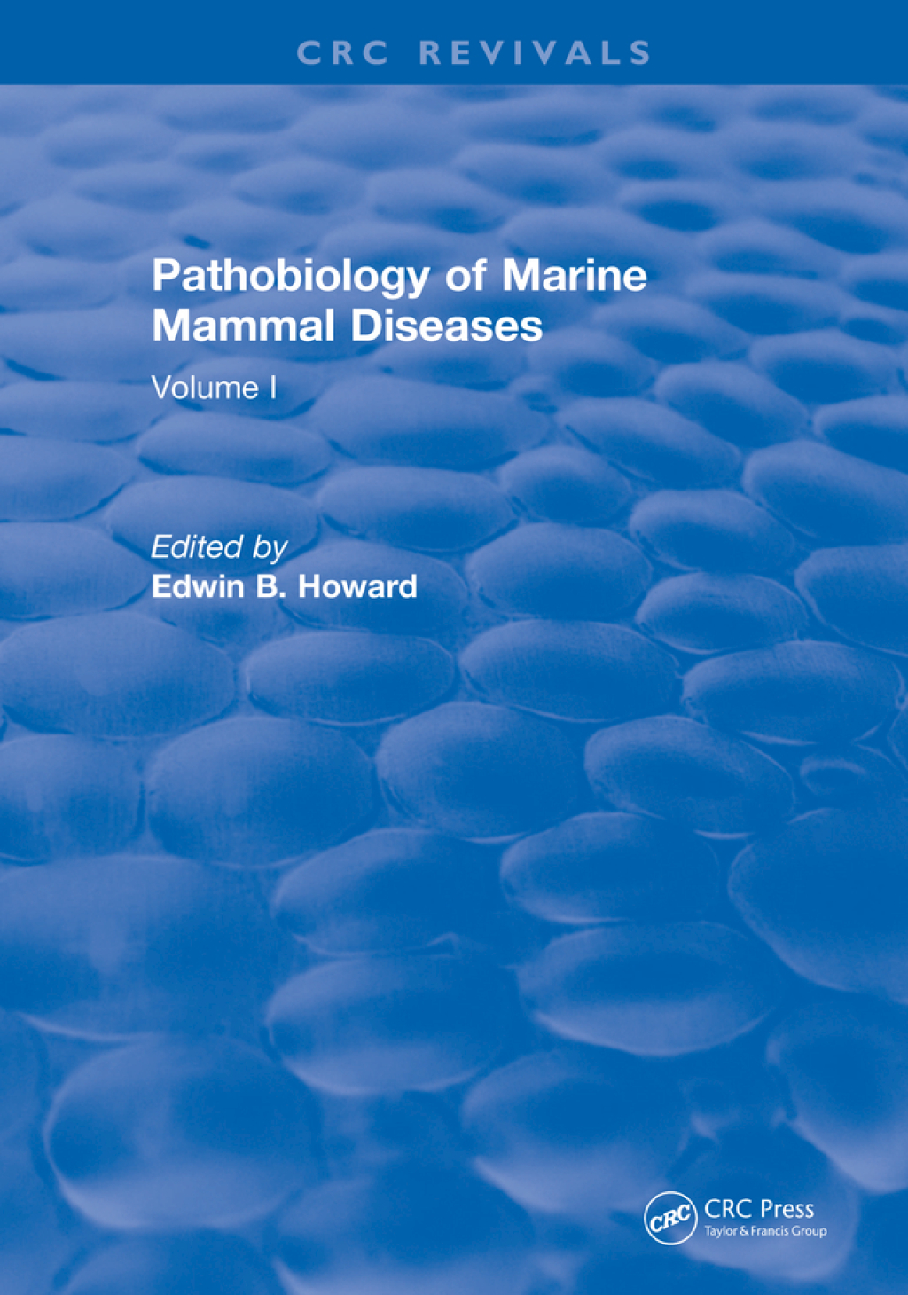 Pathobiology Of Marine Mammal Diseases Volume II 1st Edition â€“ PDF/EPUB Version Downloadable