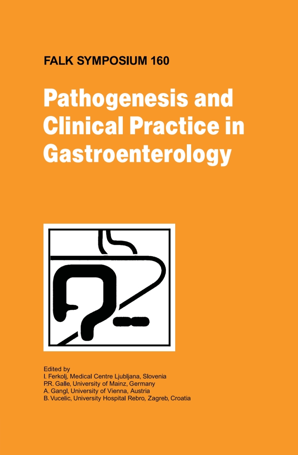 Pathogenesis and Clinical Practice in Gastroenterology 1st Edition â€“ PDF/EPUB Version Downloadable