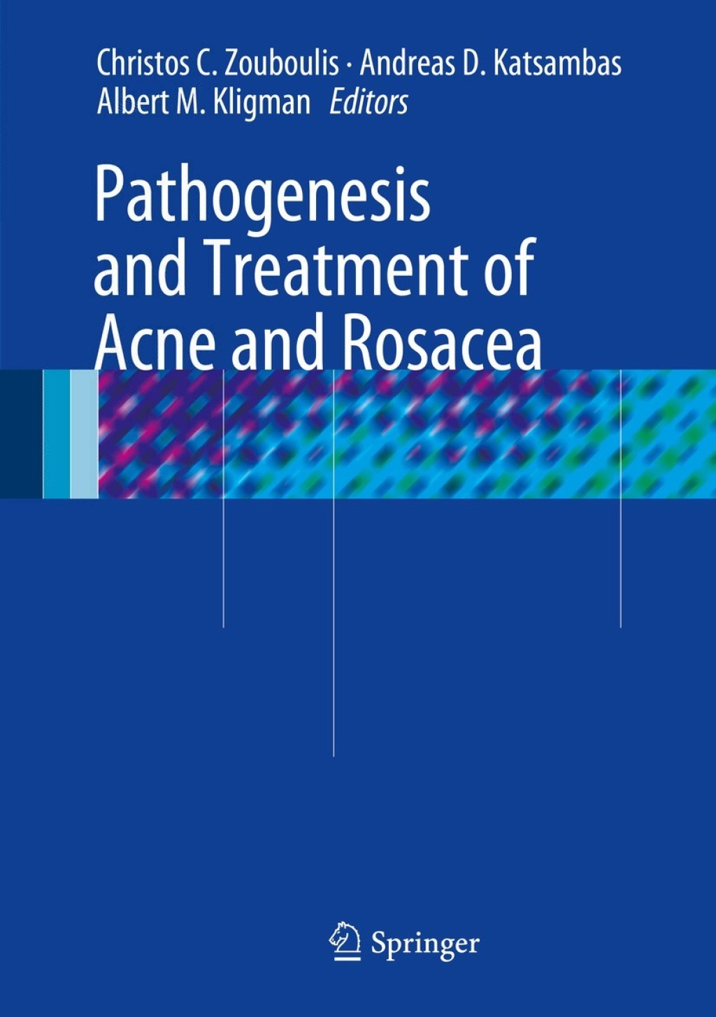 Pathogenesis and Treatment of Acne and Rosacea  â€“ PDF/EPUB Version Downloadable