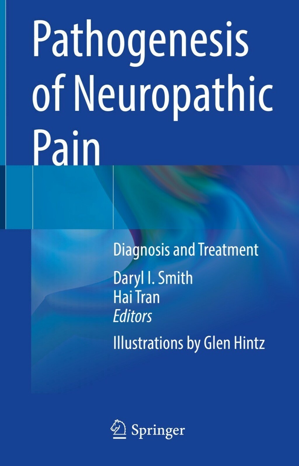 Pathogenesis of Neuropathic Pain Diagnosis and Treatment  â€“ PDF/EPUB Version Downloadable