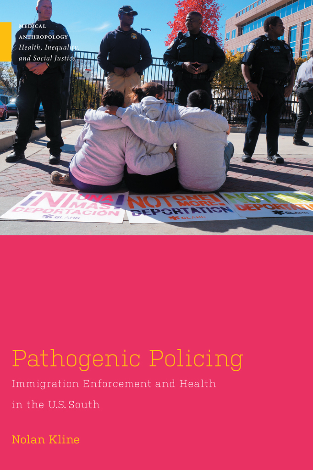 Pathogenic Policing Immigration Enforcement and Health in the U.S. South  â€“ PDF/EPUB Version Downloadable