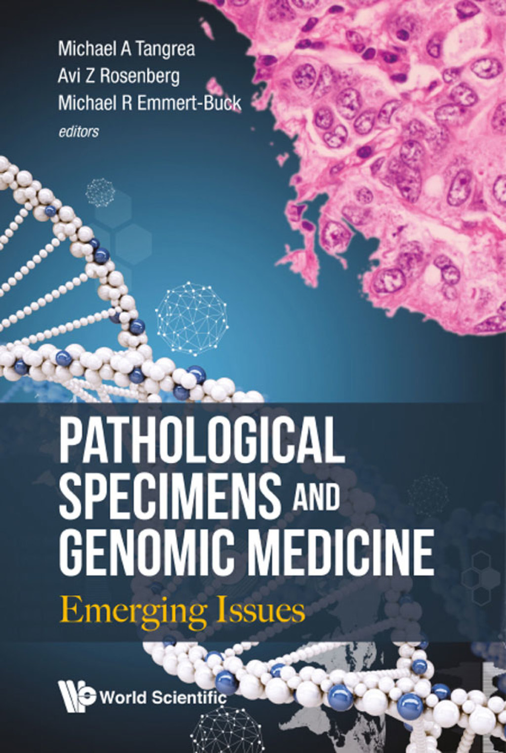 Pathological Specimens and Genomic Medicine: Emerging Issues  â€“ PDF/EPUB Version Downloadable