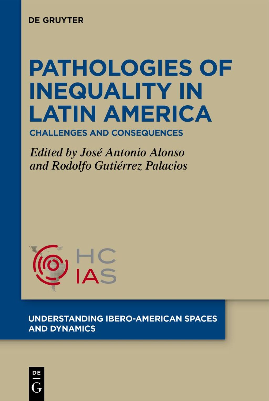 Pathologies of inequality in Latin America Challenges and consequences 1st Edition â€“ PDF/EPUB Version Downloadable