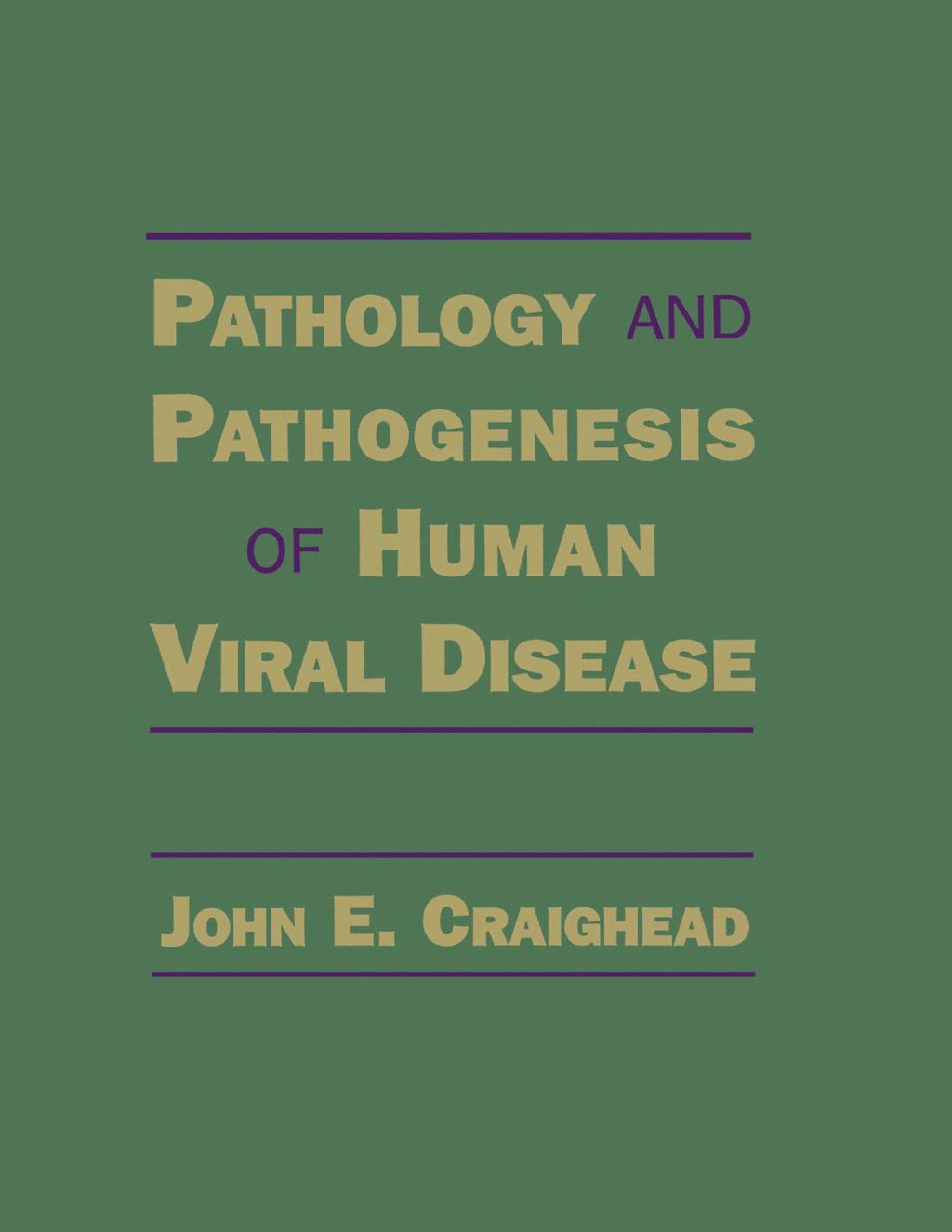 Pathology and Pathogenesis of Human Viral Disease  â€“ PDF/EPUB Version Downloadable