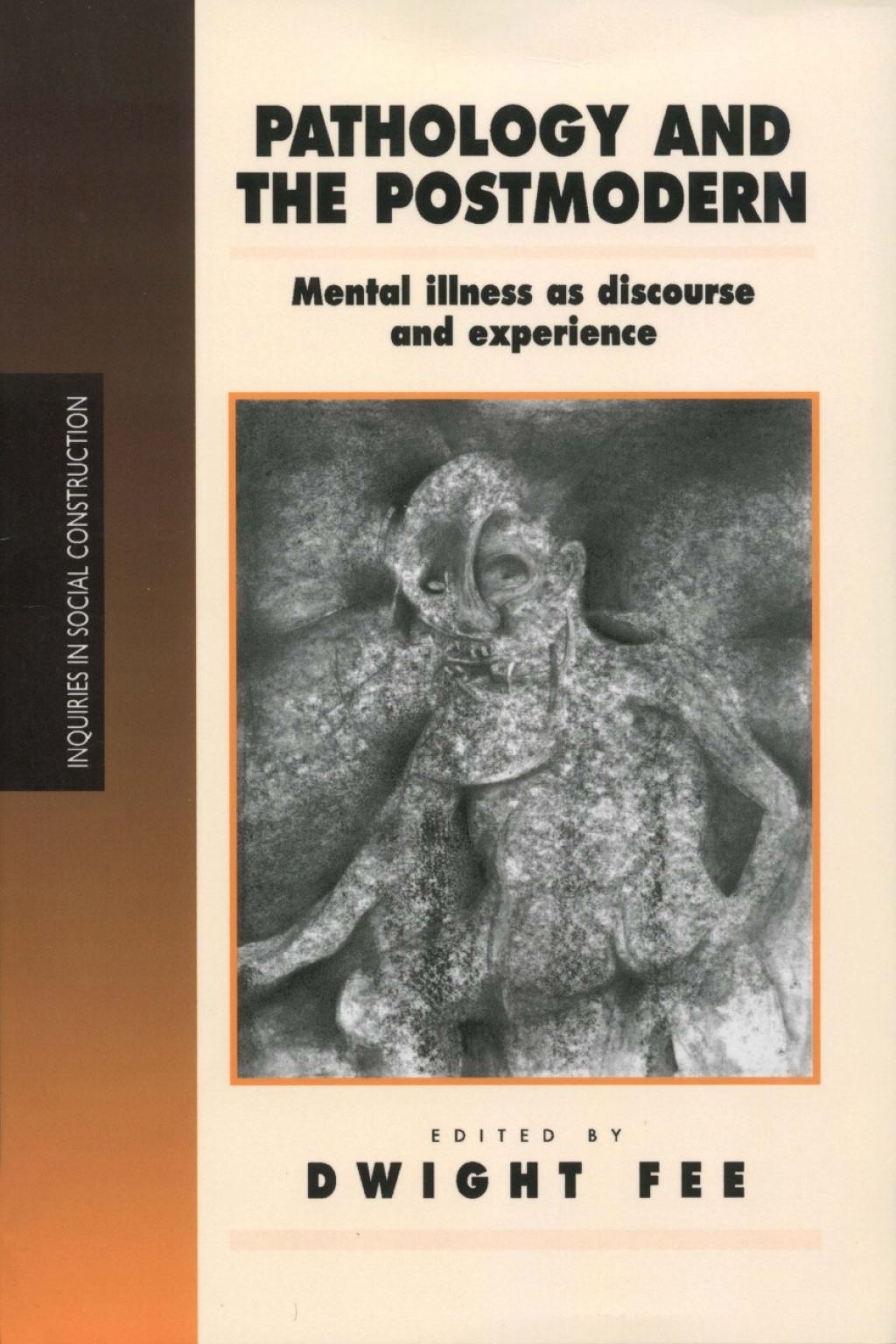 Pathology and the Postmodern Mental Illness as Discourse and Experience 1st Edition â€“ PDF/EPUB Version Downloadable