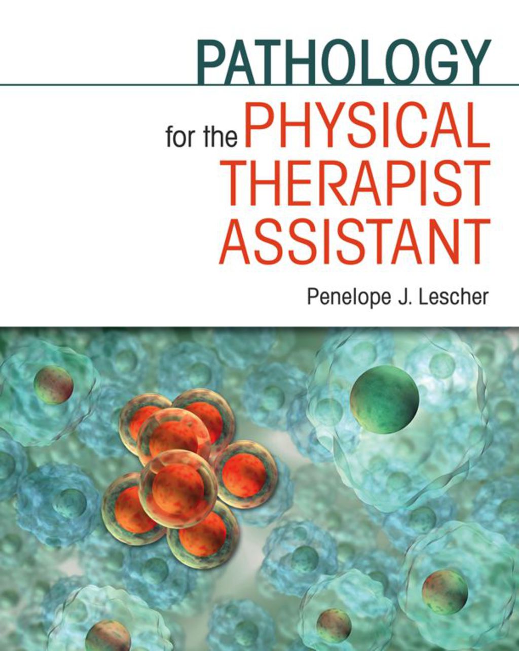 Pathology for the Physical Therapist Assistant  â€“ PDF/EPUB Version Downloadable