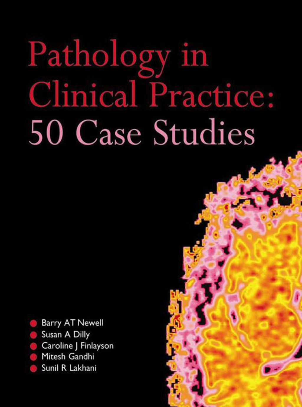 Pathology in Clinical Practice: 50 Case Studies 1st Edition â€“ PDF/EPUB Version Downloadable