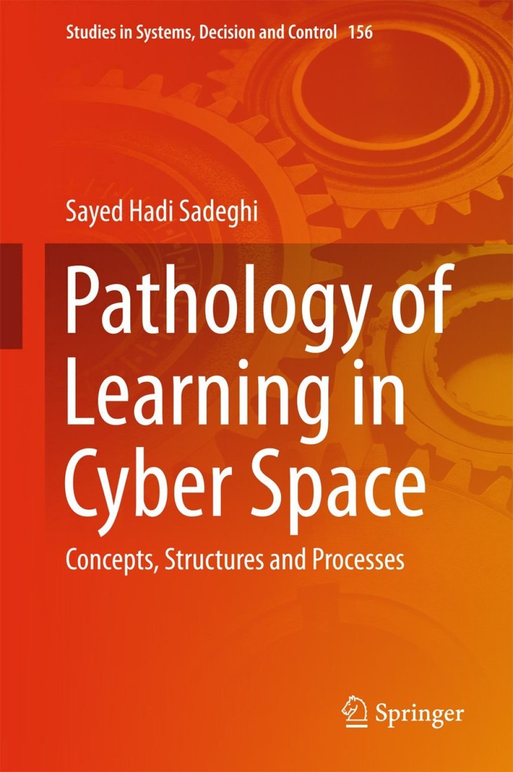 Pathology of Learning in Cyber Space Concepts, Structures and Processes  â€“ PDF/EPUB Version Downloadable