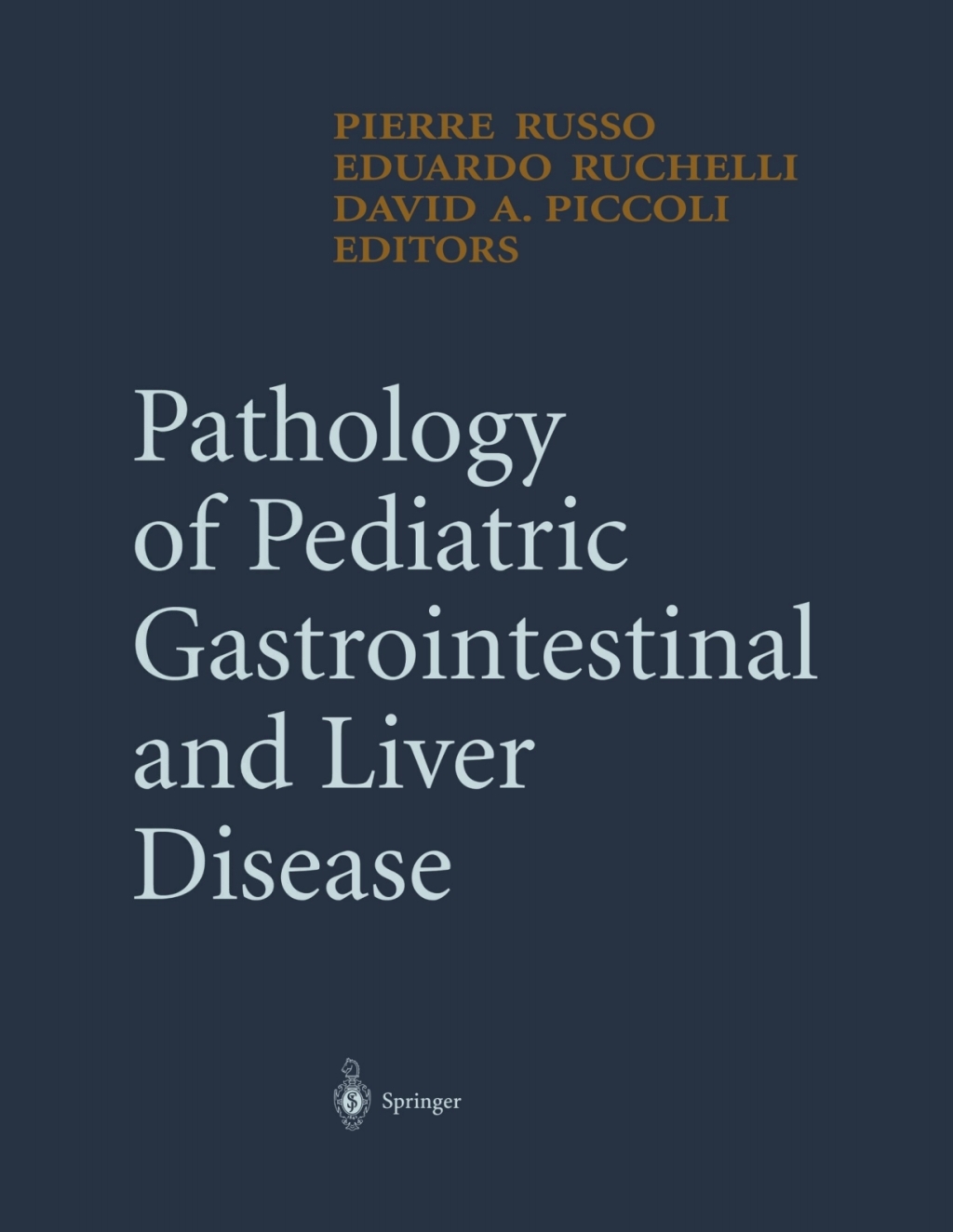 Pathology of Pediatric Gastrointestinal and Liver Disease 1st Edition â€“ PDF/EPUB Version Downloadable