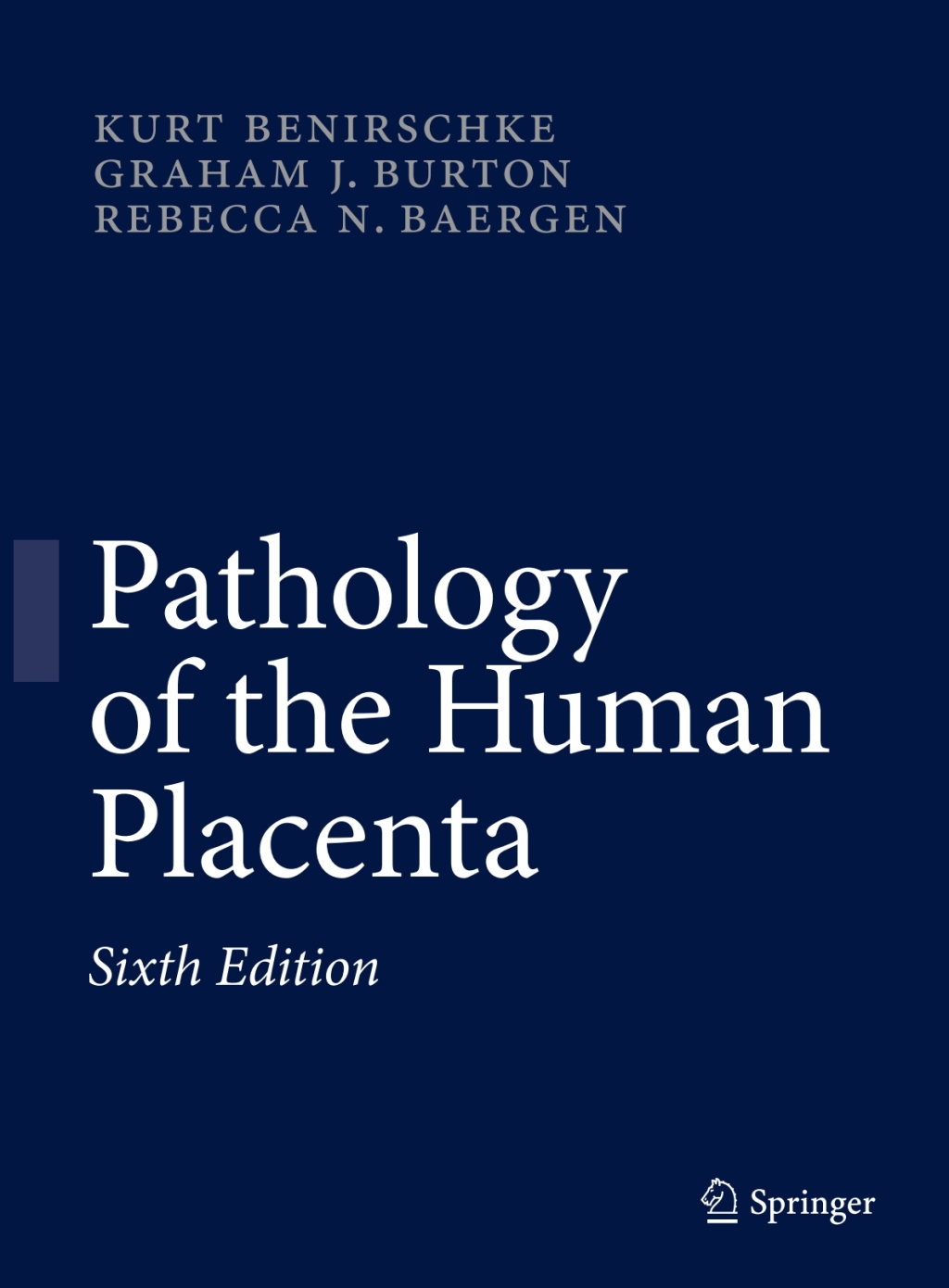 Pathology of the Human Placenta 6th Edition â€“ PDF/EPUB Version ...