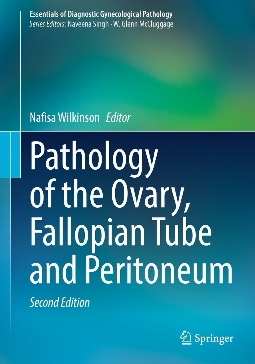 Pathology of the Ovary, Fallopian Tube and Peritoneum 2nd Edition â€“ PDF/EPUB Version Downloadable