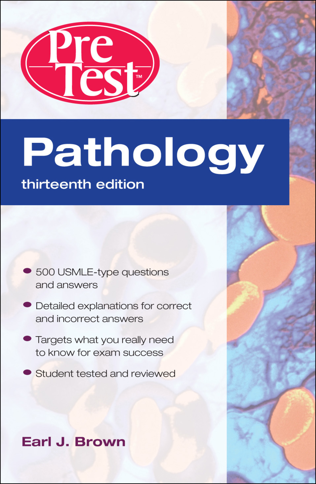 Pathology: PreTest Self-Assessment and Review, Thirteenth Edition 13th Edition â€“ PDF/EPUB Version Downloadable