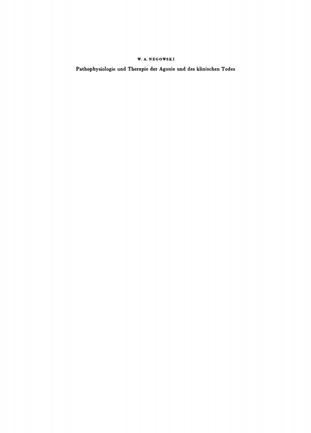 Pathophysiologie und Therapie der Agonie und des klinischen Todes 1st Edition â€“ PDF/EPUB Version Downloadable