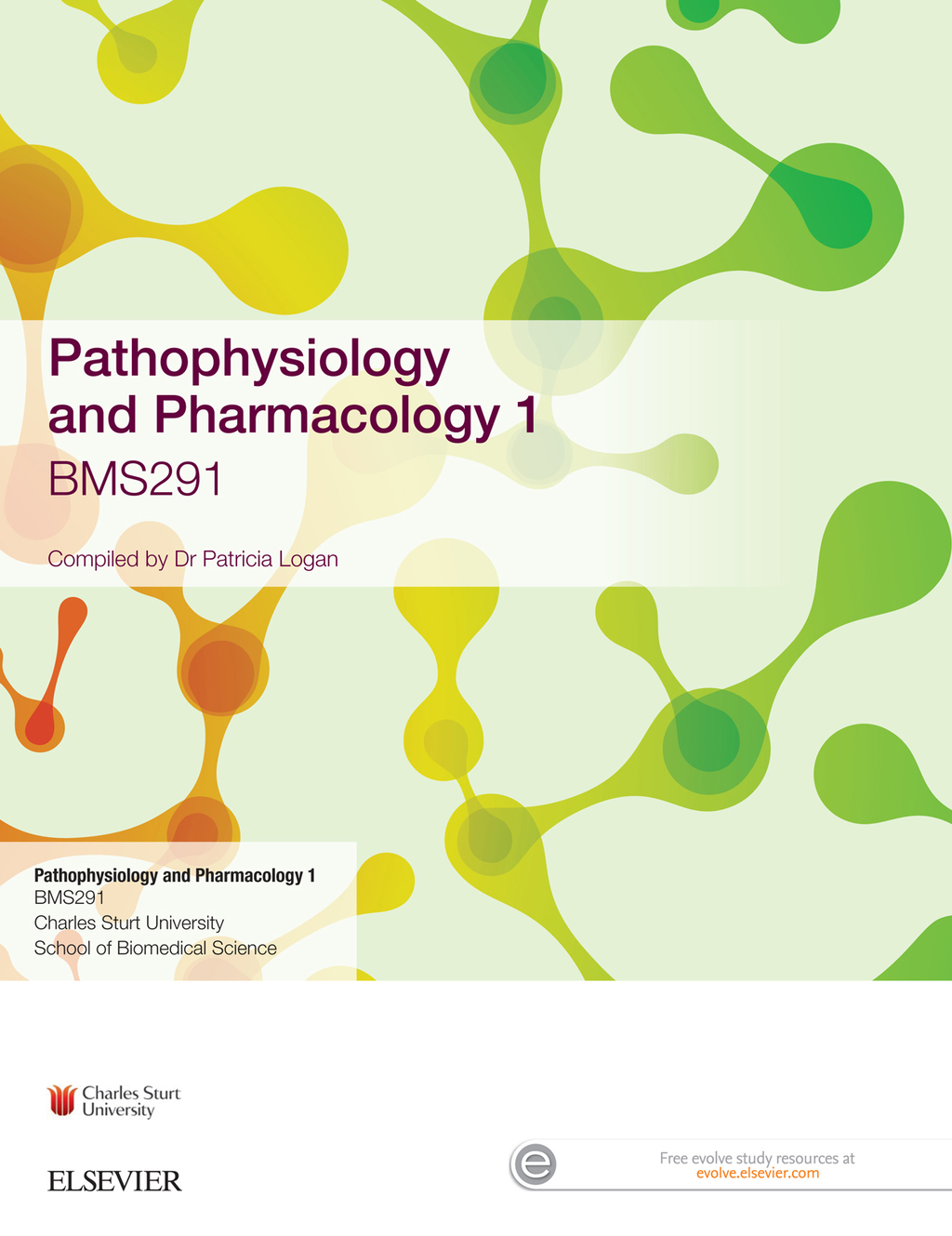 Pathophysiology and Pharmacology 1 BMS291: Custom Edition for Charles Sturt University 1st Edition â€“ PDF/EPUB Version Downloadable