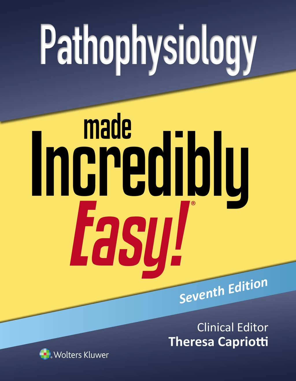 Pathophysiology Made Incredibly Easy! 7th Edition â€“ PDF/EPUB Version Downloadable