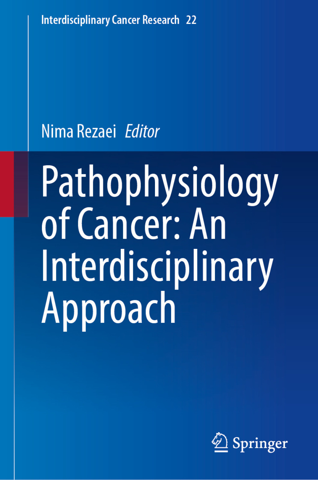 Pathophysiology of Cancer: An Interdisciplinary Approach  â€“ PDF/EPUB Version Downloadable