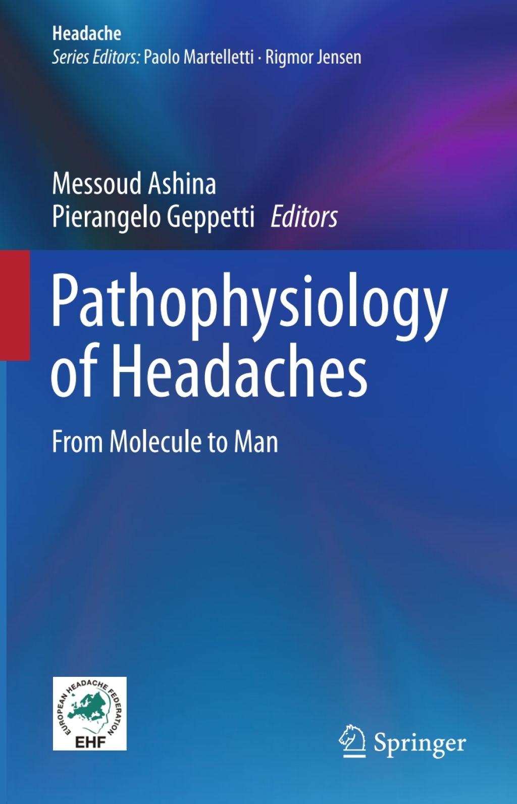 Pathophysiology of Headaches From Molecule to Man  â€“ PDF/EPUB Version Downloadable