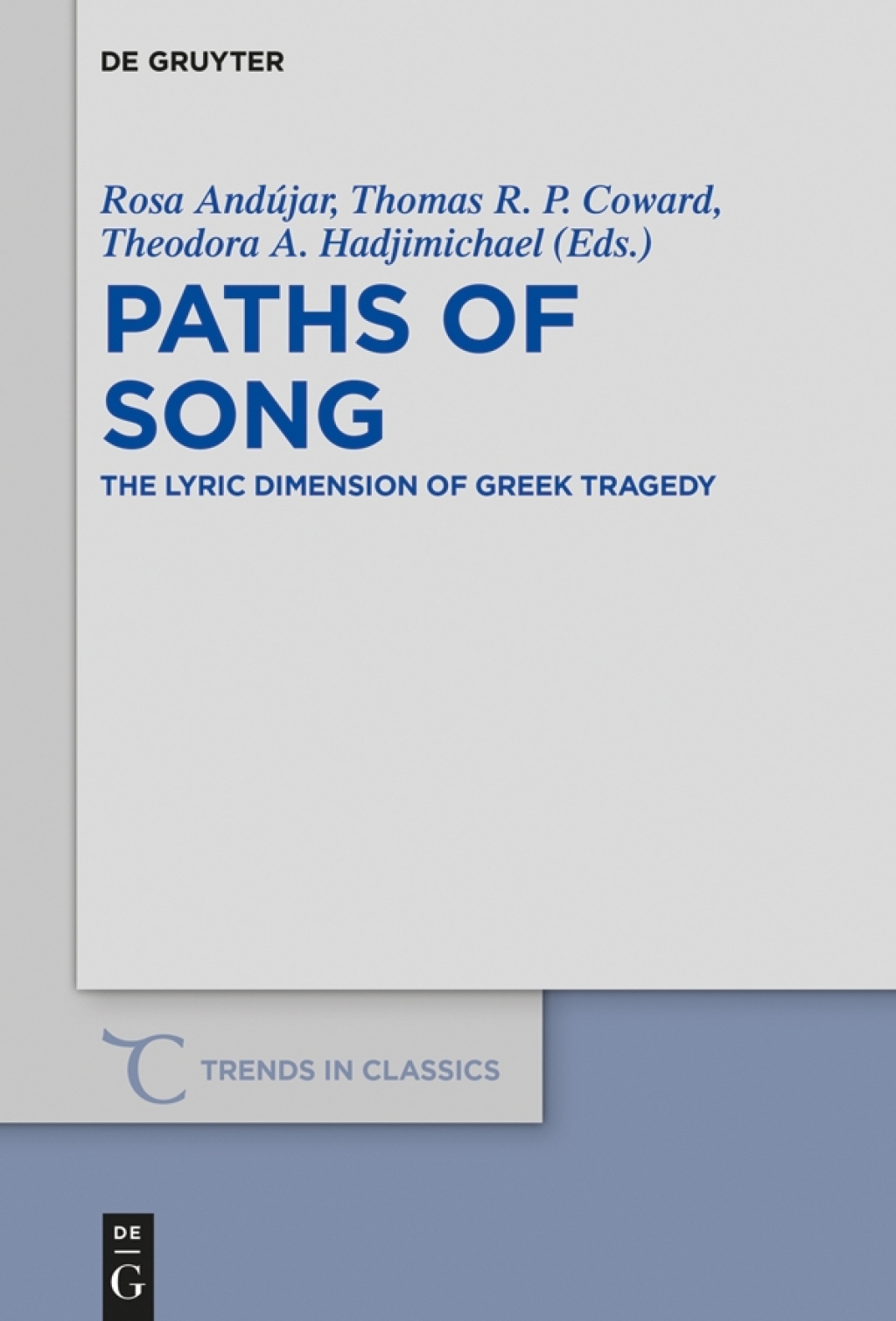 Paths of Song TheÂ LyricÂ DimensionÂ ofÂ GreekÂ Tragedy 1st Edition â€“ PDF/EPUB Version Downloadable