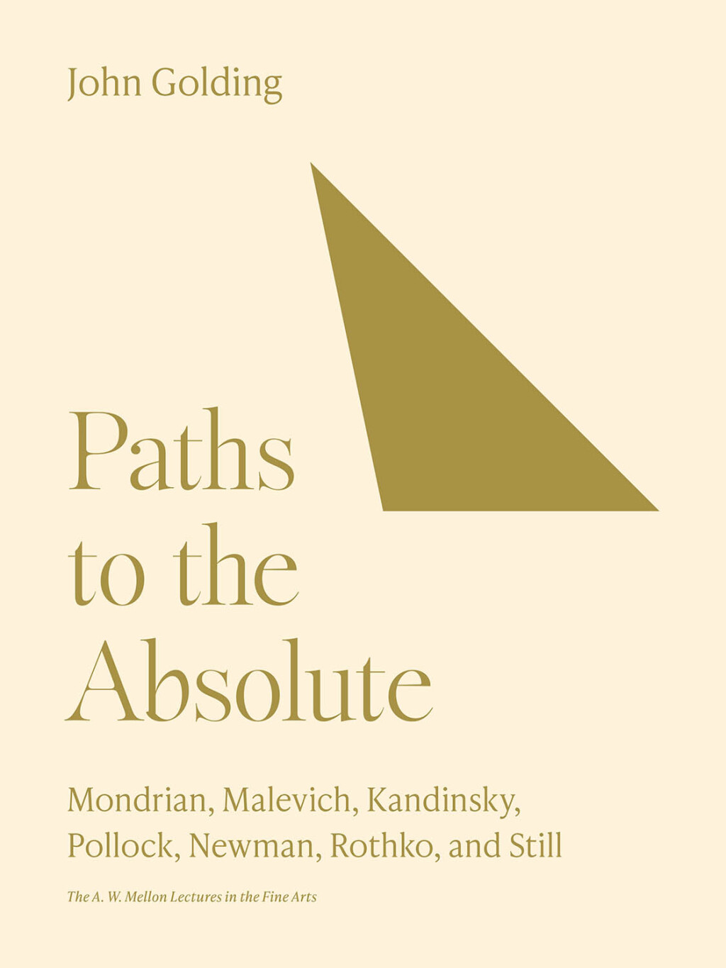 Paths to the Absolute Mondrian, Malevich, Kandinsky, Pollock, Newman, Rothko, and Still  â€“ PDF/EPUB Version Downloadable