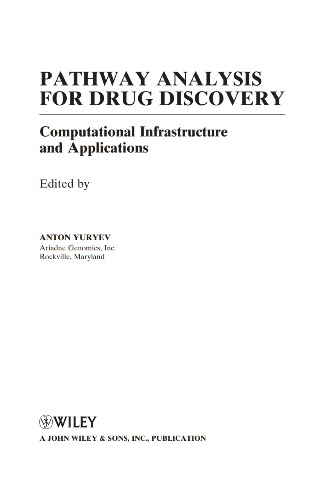 Pathway Analysis for Drug Discovery Computational Infrastructure and Applications 1st Edition â€“ PDF/EPUB Version Downloadable