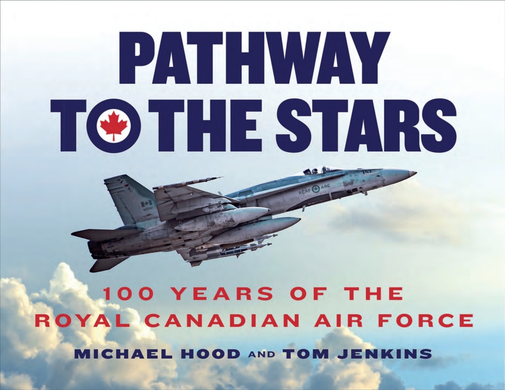 Pathway to the Stars 100 Years of the Royal Canadian Air Force 1st Edition â€“ PDF/EPUB Version Downloadable