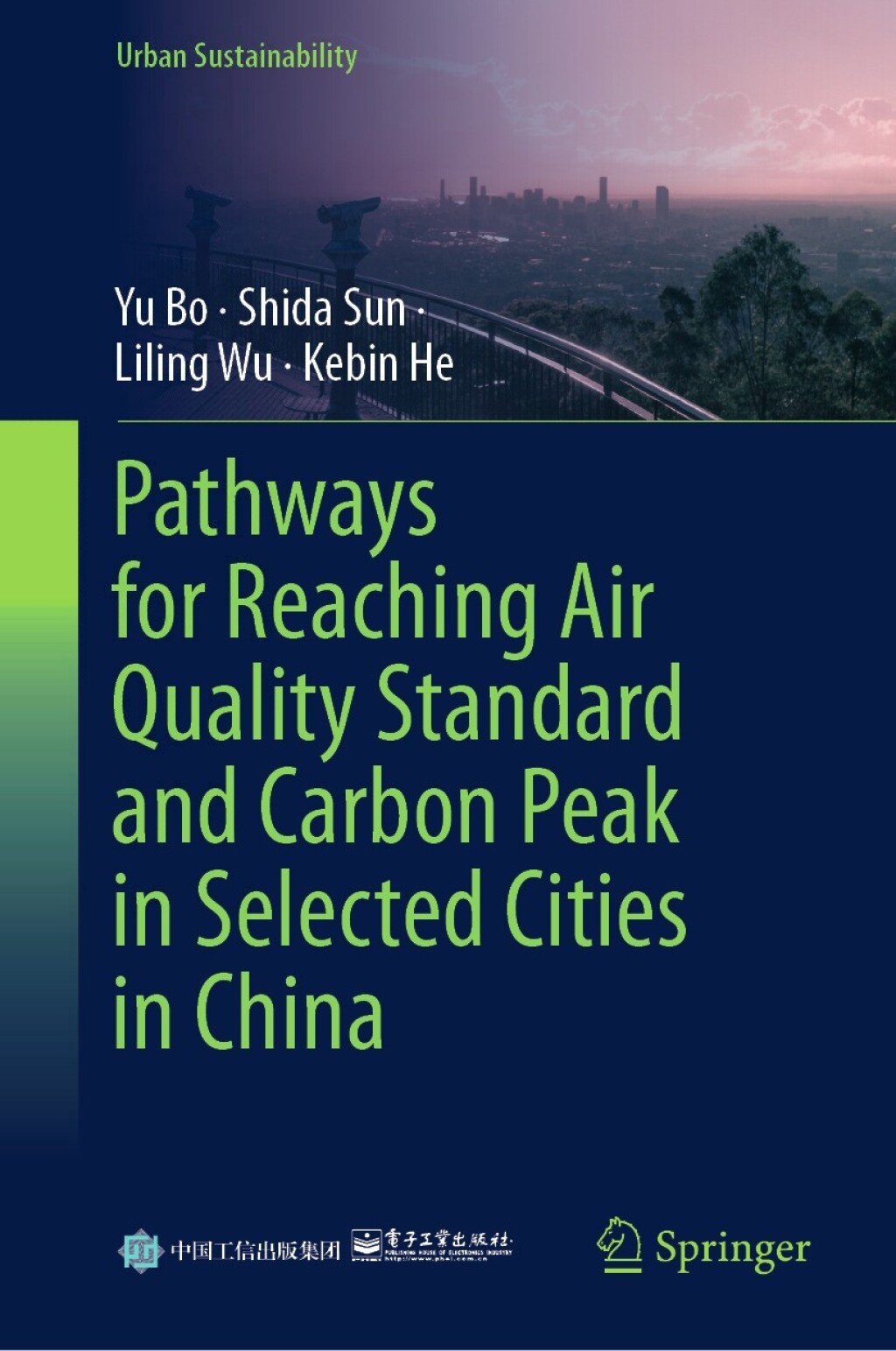 Pathways for Reaching Air Quality Standard and Carbon Peak in Selected Cities in China  â€“ PDF/EPUB Version Downloadable