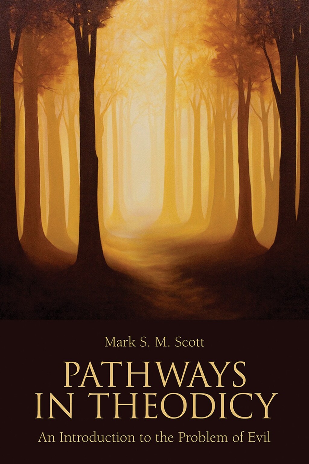 Pathways in Theodicy An Introduction to the Problem of Evil  â€“ PDF/EPUB Version Downloadable