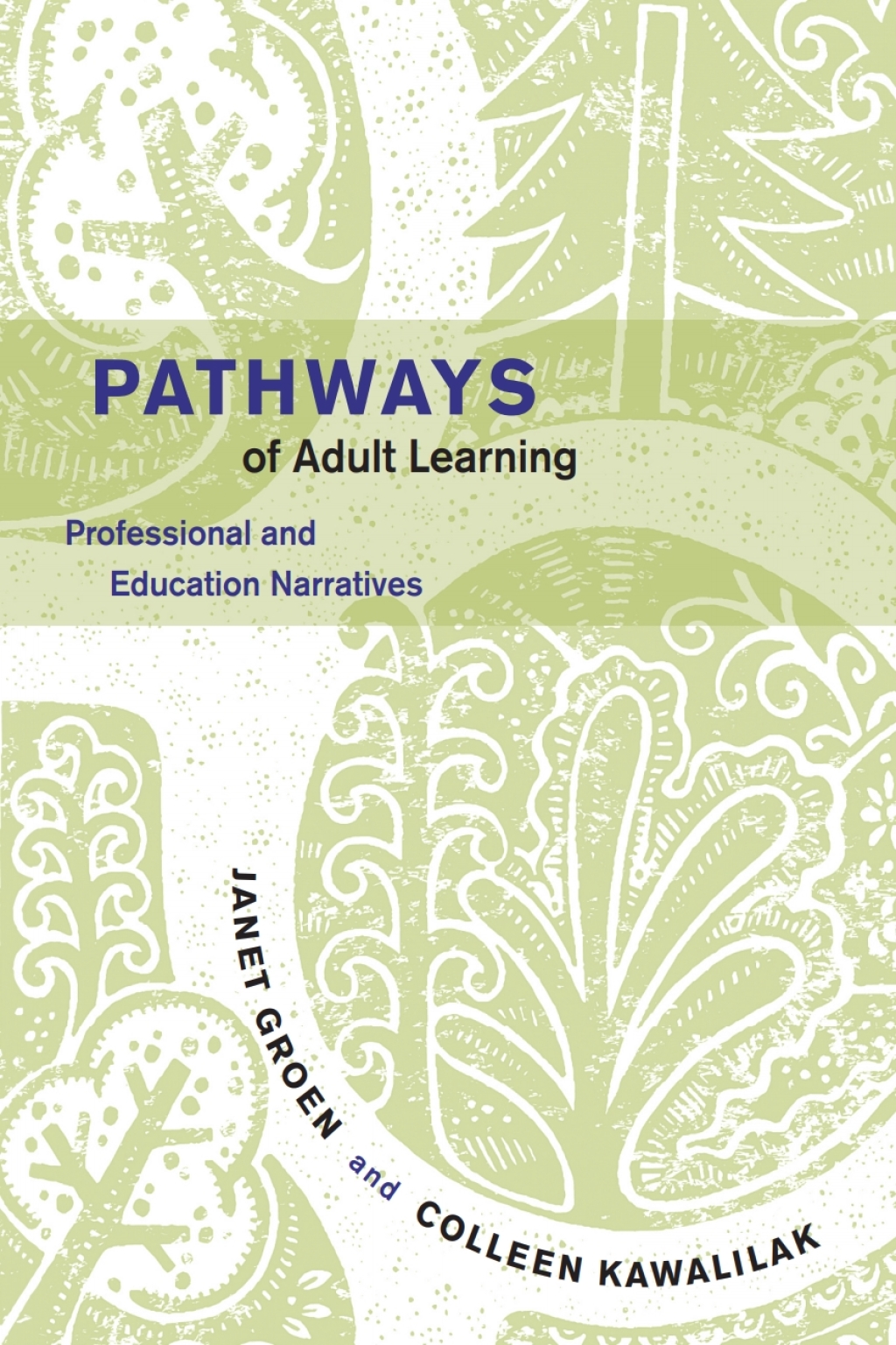 Pathways of Adult Learning Professional and Education Narratives 1st Edition â€“ PDF/EPUB Version Downloadable
