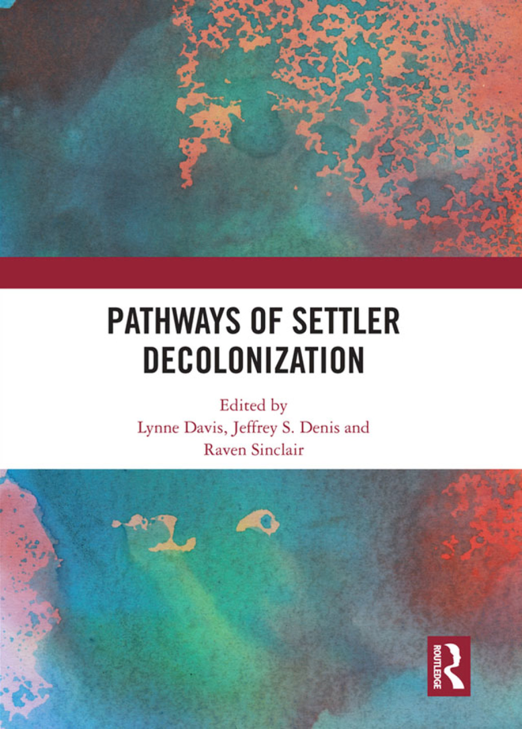 Pathways of Settler Decolonization 1st Edition â€“ PDF/EPUB Version Downloadable