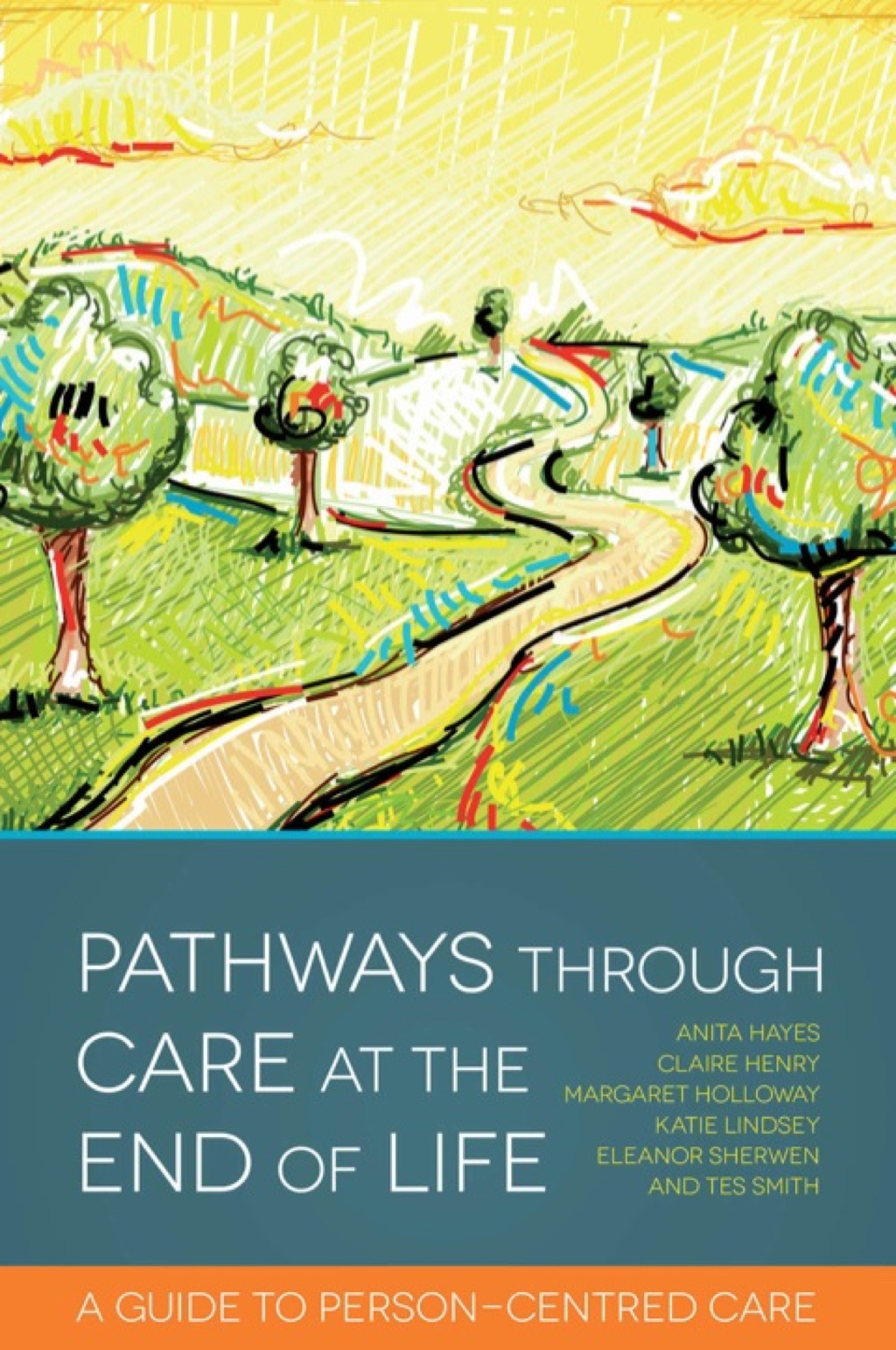 Pathways through Care at the End of Life A Guide to Person-Centred Care  â€“ PDF/EPUB Version Downloadable