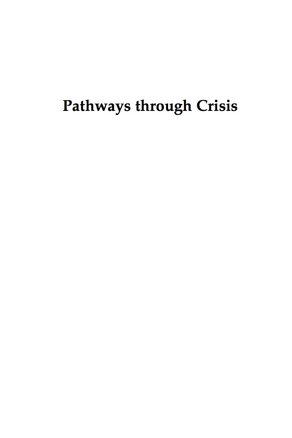 Pathways through Crisis Urban Risk and Public Culture 1st Edition â€“ PDF/EPUB Version Downloadable