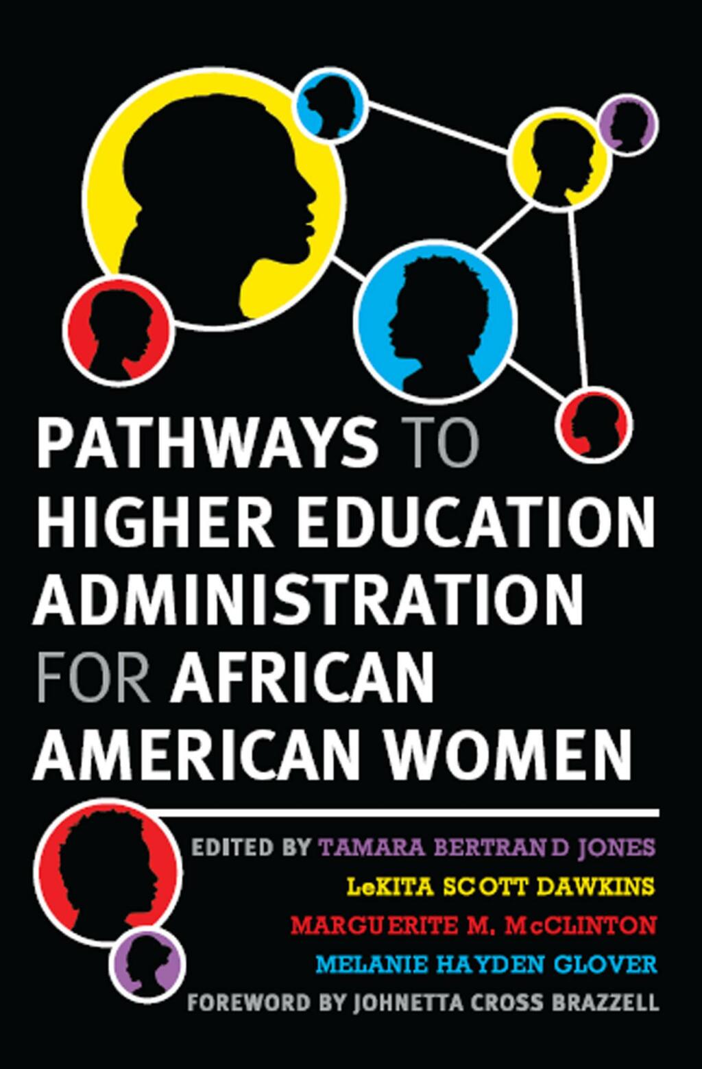Pathways to Higher Education Administration for African American Women 1st Edition â€“ PDF/EPUB Version Downloadable