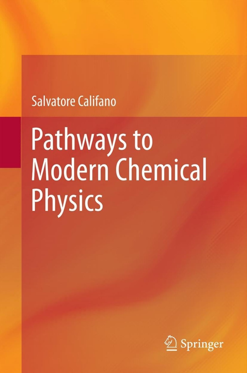Pathways to Modern Chemical Physics  â€“ PDF/EPUB Version Downloadable