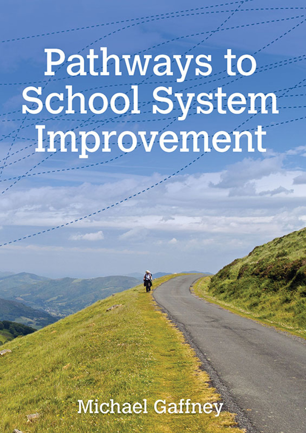 Pathways to School System Improvement Pathways to School System Improvement  â€“ PDF/EPUB Version Downloadable