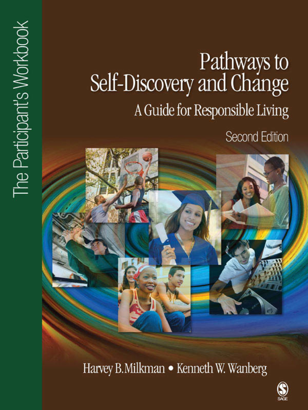 Pathways to Self-Discovery and Change: A Guide for Responsible Living The Participantâ€²s Workbook 2nd Edition â€“ PDF/EPUB Version Downloadable