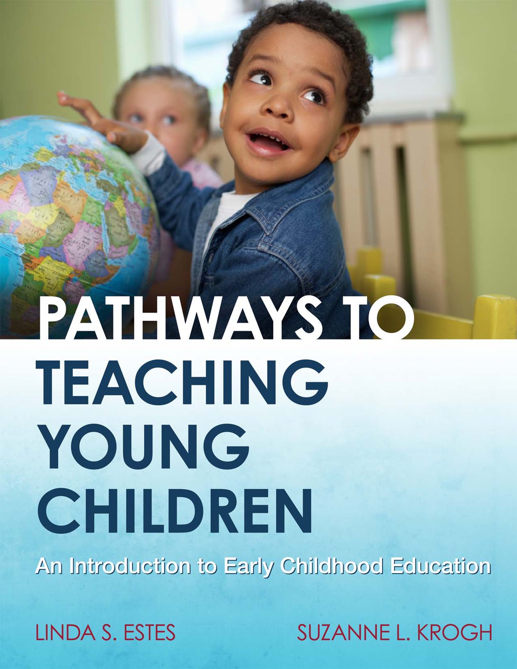Pathways to Teaching Young Children: An Introduction to Early Childhood Education 1st Edition â€“ PDF/EPUB Version Downloadable
