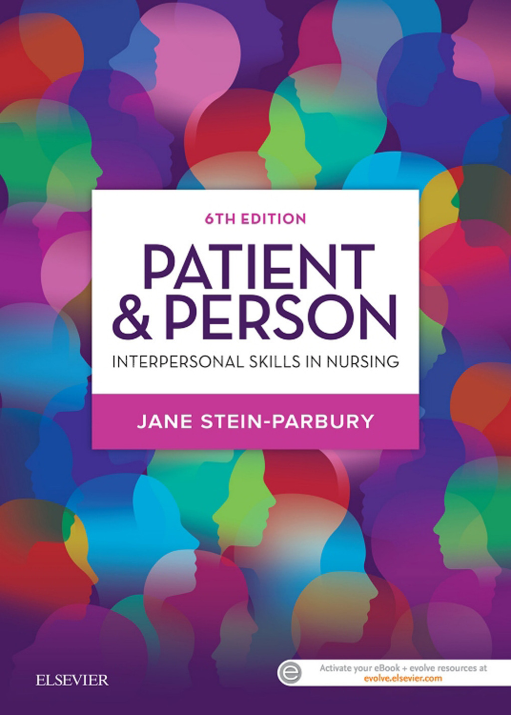 Patient and Person Interpersonal Skills in Nursing 6th Edition â€“ PDF/EPUB Version Downloadable