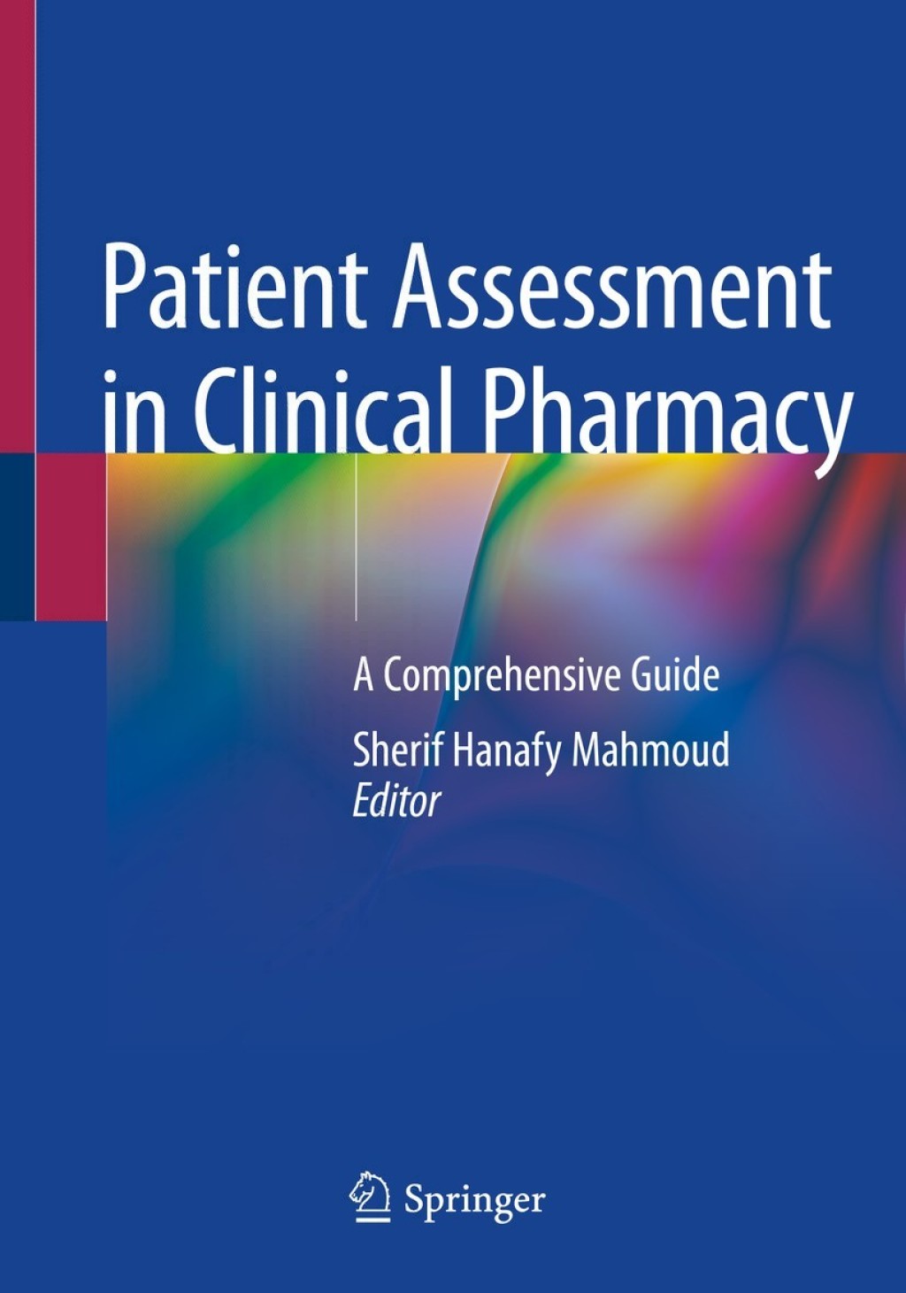 Patient Assessment in Clinical Pharmacy A Comprehensive Guide  â€“ PDF/EPUB Version Downloadable