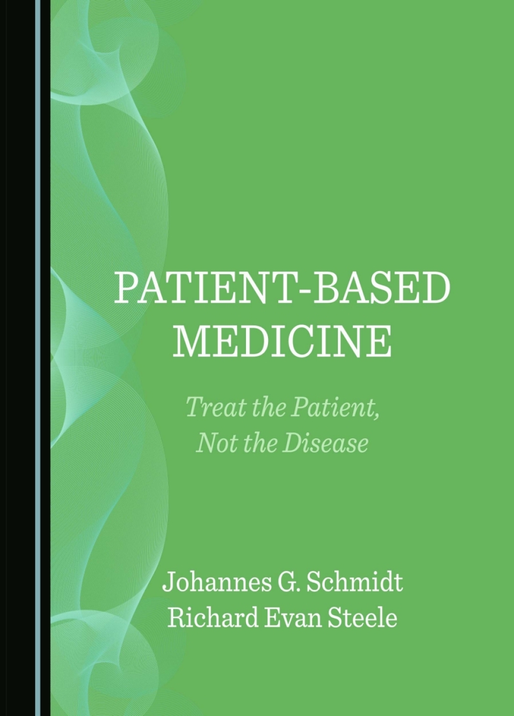 Patient-Based Medicine Treat the Patient, Not the Disease 1st Edition â€“ PDF/EPUB Version Downloadable