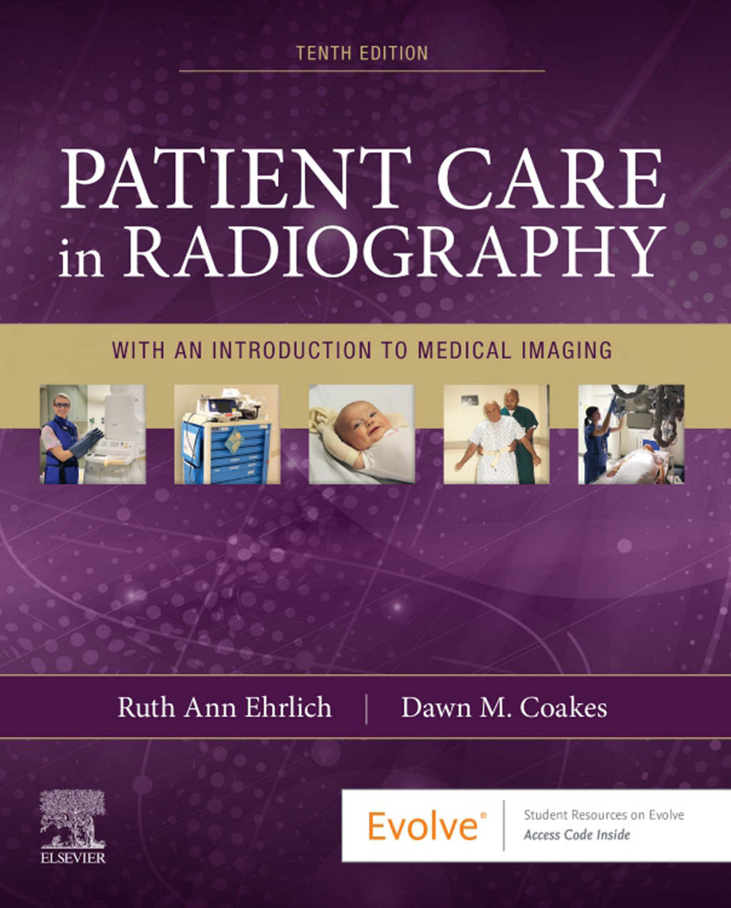 Patient Care in Radiography - Elsevier eBook on VitalSource With an Introduction to Medical Imaging 10th Edition â€“ PDF/EPUB Version Downloadable