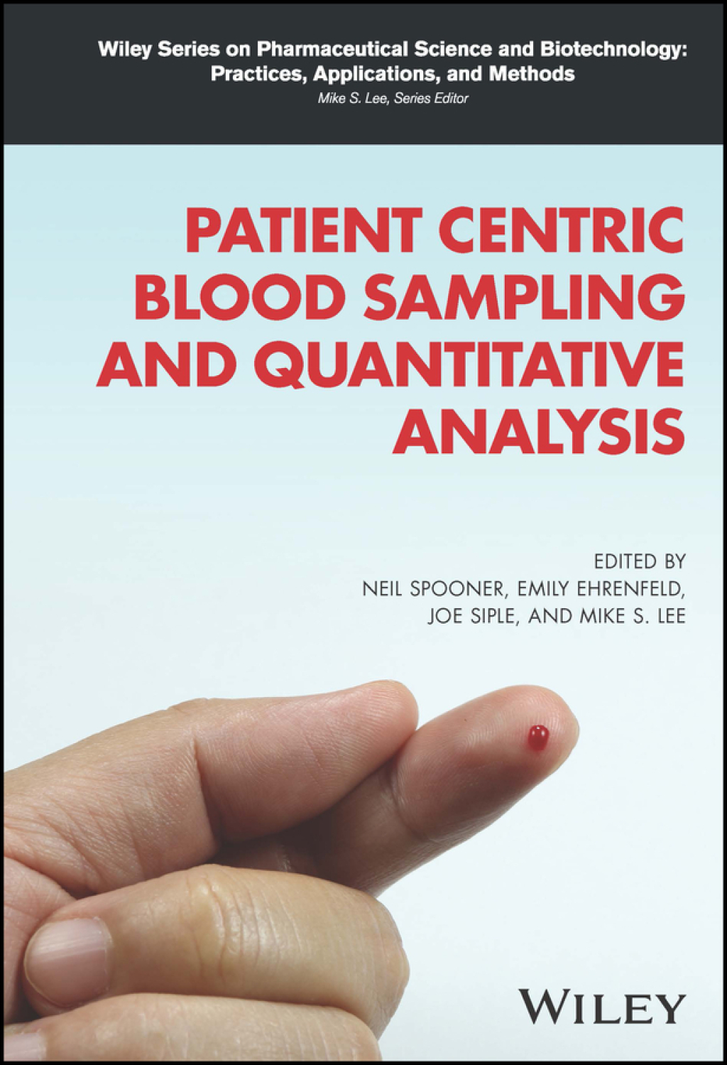 Patient Centric Blood Sampling and Quantitative Analysis 1st Edition â€“ PDF/EPUB Version Downloadable