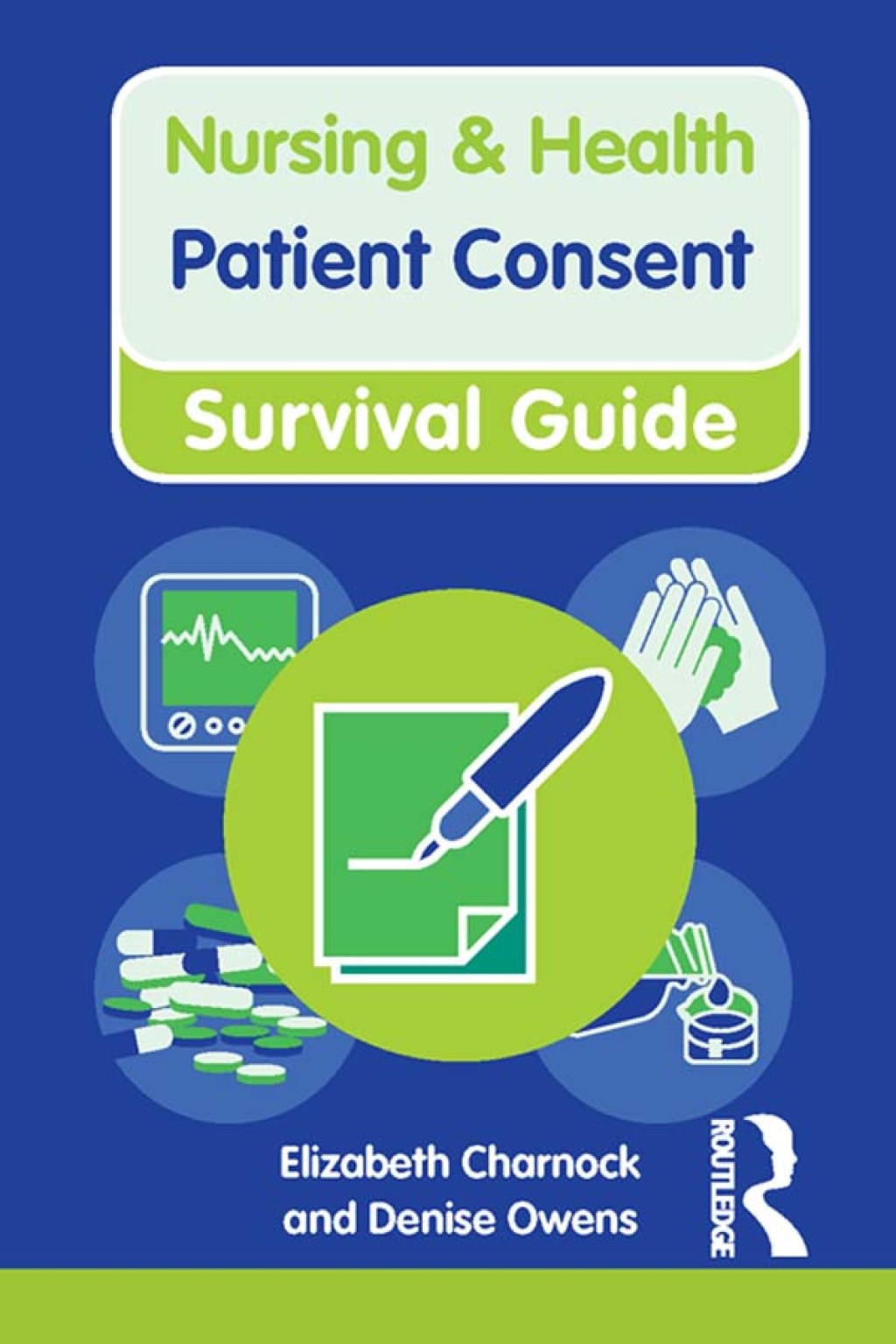 Patient Consent 1st Edition - (PDF/EPUB Version)