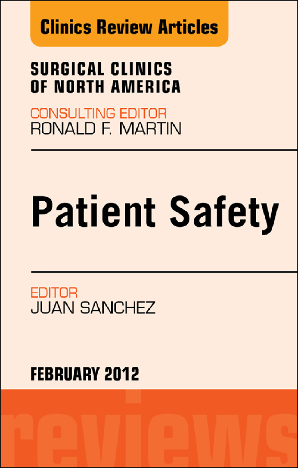 Patient Safety, An Issue of Surgical Clinics  â€“ PDF/EPUB Version Downloadable