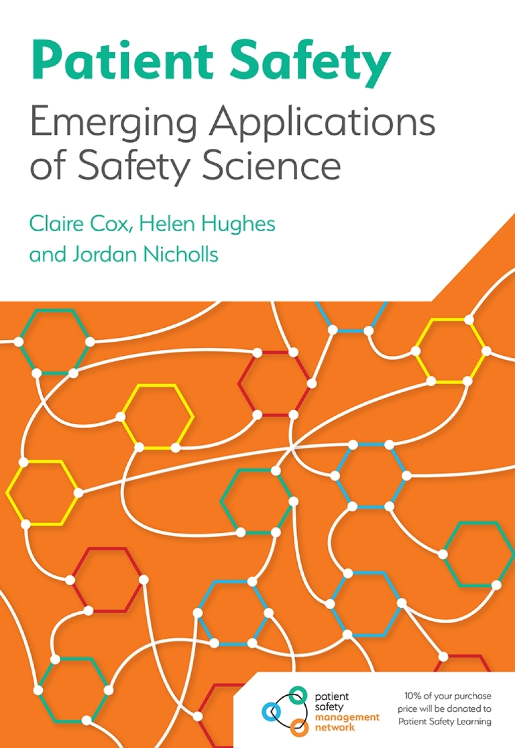 Patient Safety Emerging Applications of Safety Science - (PDF/EPUB Version)