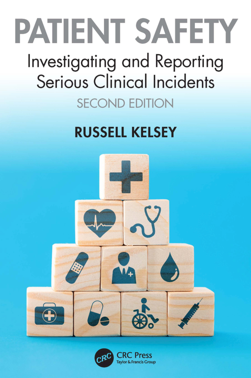 Patient Safety Investigating and Reporting Serious Clinical Incidents 2nd Edition â€“ PDF/EPUB Version Downloadable