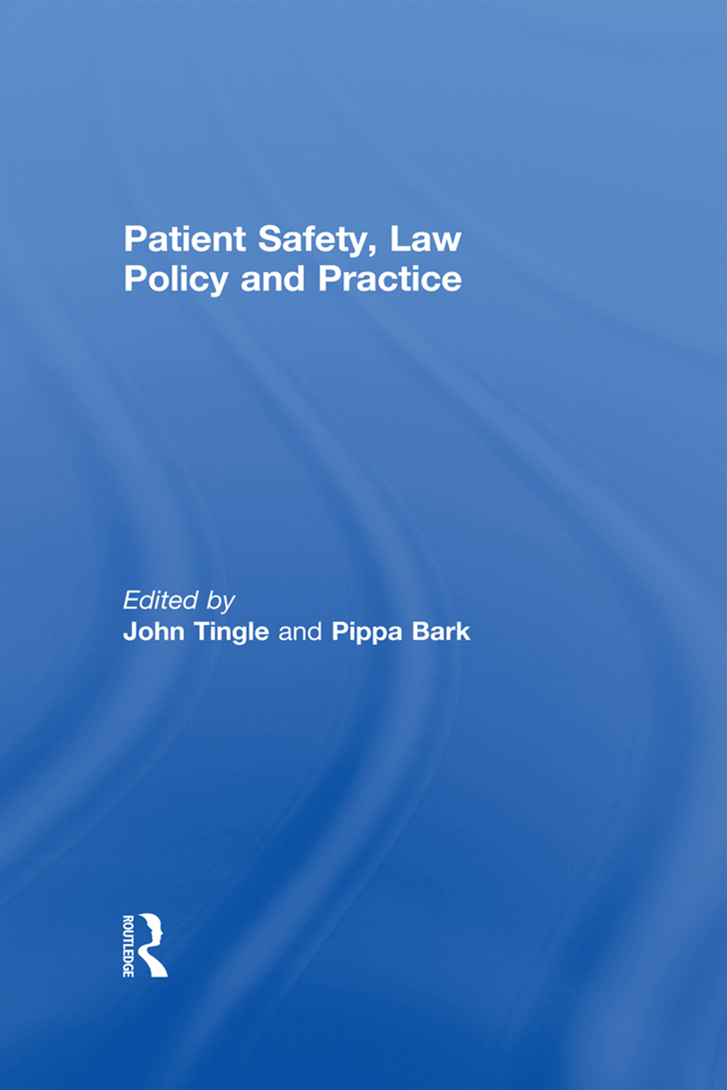 Patient Safety, Law Policy and Practice 1st Edition â€“ PDF/EPUB Version Downloadable