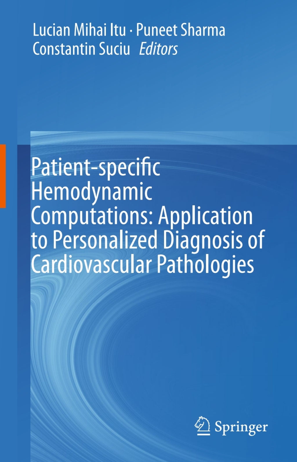 Patient-specific Hemodynamic Computations: Application to Personalized Diagnosis of Cardiovascular Pathologies  â€“ PDF/EPUB Version Downloadable