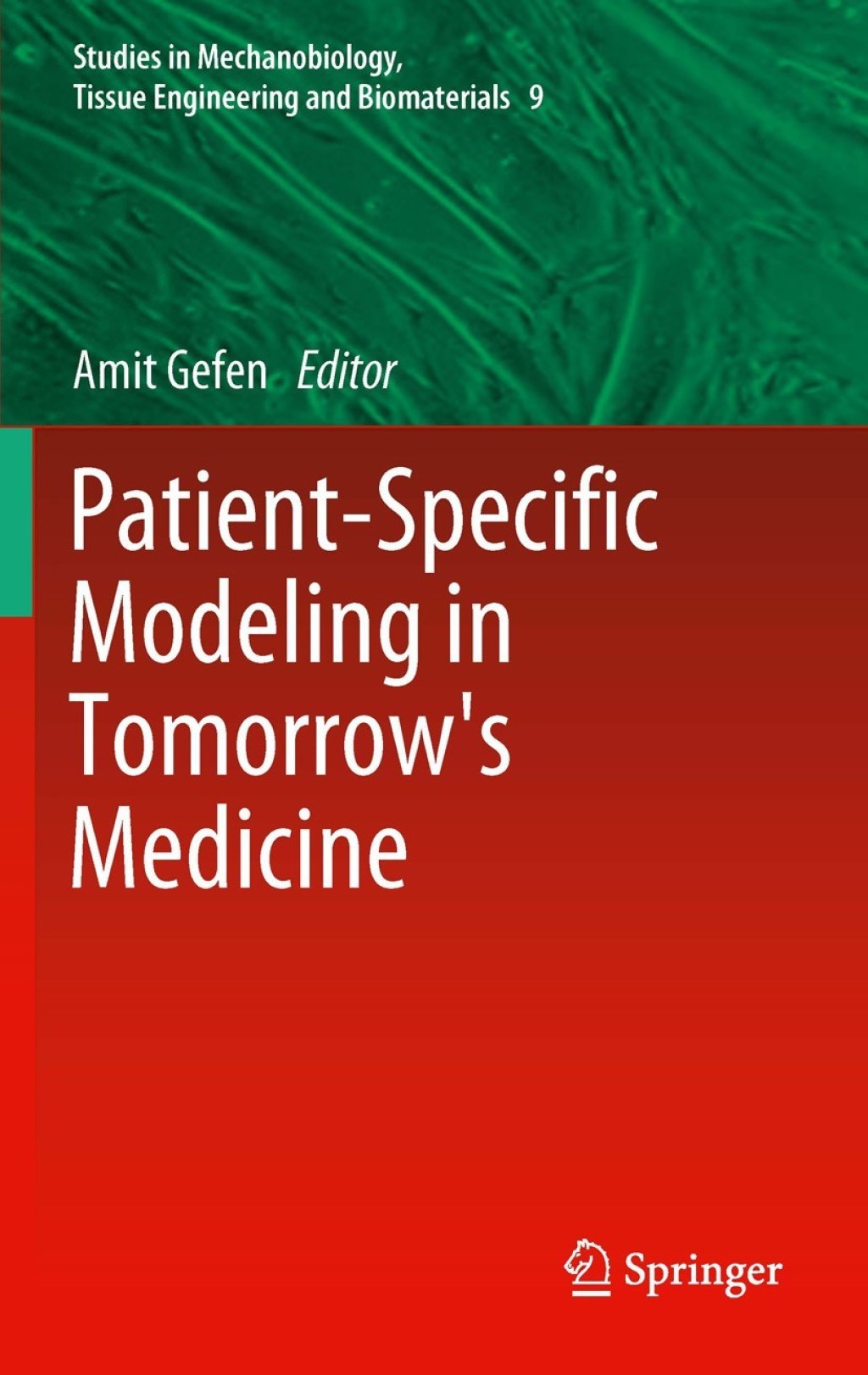 Patient-Specific Modeling in Tomorrow's Medicine 1st Edition â€“ PDF/EPUB Version Downloadable
