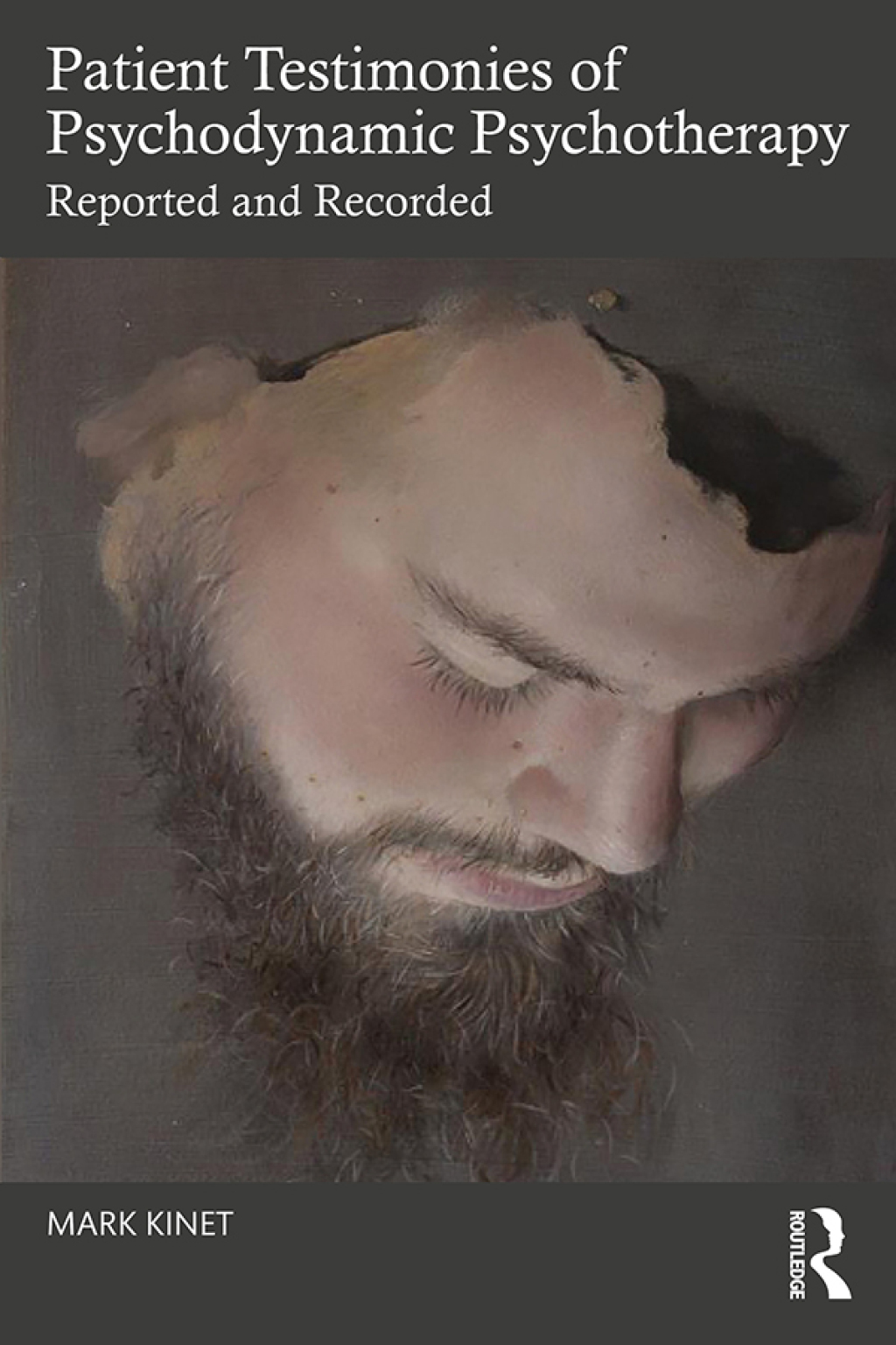 Patient Testimonies of Psychodynamic Psychotherapy Reported and Recorded 1st Edition â€“ PDF/EPUB Version Downloadable